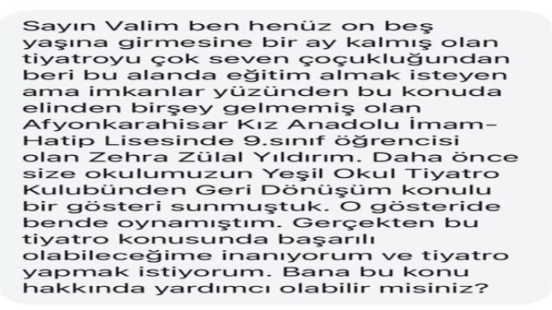 Tiyatro tutkunu 9. sınıf öğrencisi Zehra Zülal hayaline kavuşuyor
