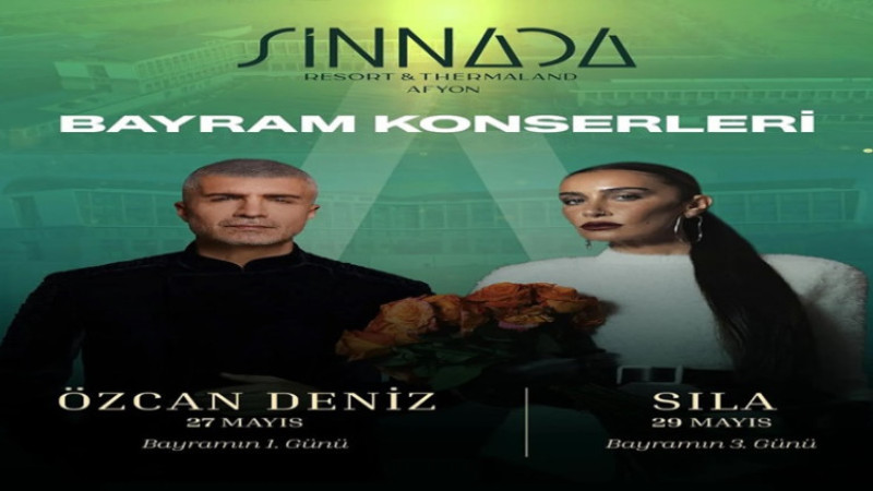 Sinnada Otel, Kurban Bayramı'nda iki dev konser gerçekleştirecek