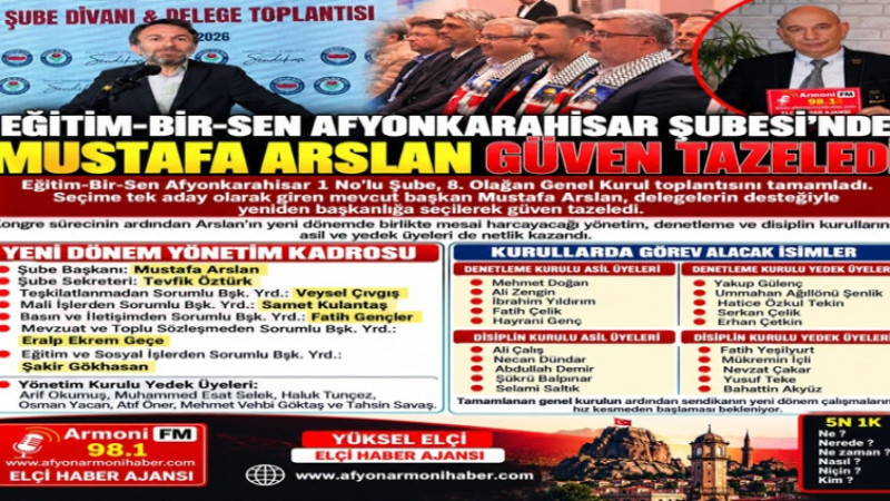 Eğitim-Bir-Sen Afyonkarahisar'da Arslan Güven Tazeledi   