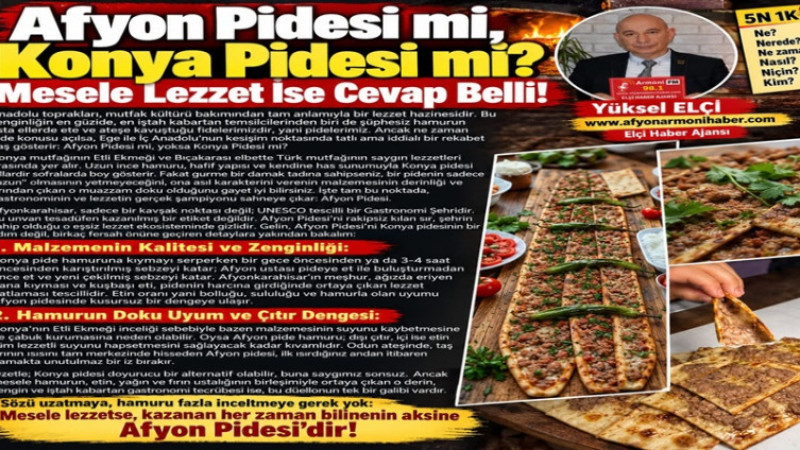 Lezzet Düellosu: Afyon Pidesi mi, Yoksa Konya Pidesi mi?   