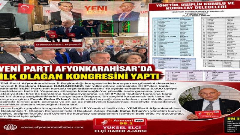Yeni Parti Afyonkarahisar'da İlk Olağan Kongresini Yaptı